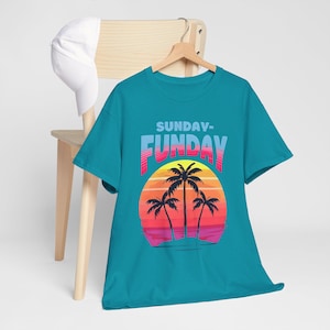 Sunday Funday T-Shirt, Weekend Vibes Tee,  Cute Brunch Shirt | Fun Graphic Tee, Cozy Sunday Outfit, Relaxed Day Gift Shirt | Gift for Friend