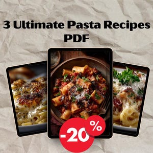 Authentic Italian Pasta Recipes PDF: 3 Ultimate Dinners – Carbonara, Alfredo & Ragù for dinner family | Easy Homemade Restaurant-Style Meals