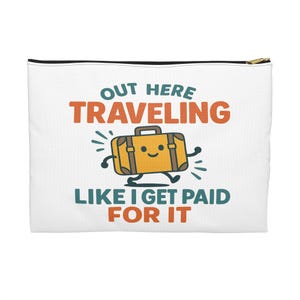 Travel Accessory Pouch - Fun Travel Organizer for Jet Setters, Gift for Travelers, Luggage Case, Cute Travel Accessories, Vacation [...]