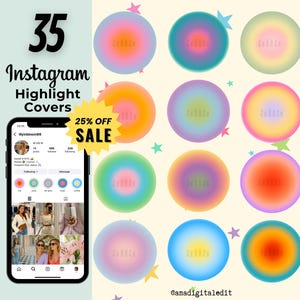 May include: An image featuring 35 Instagram Highlight Covers with a gradient design in various colors. The image includes a smartphone displaying an Instagram profile and a yellow starburst with "25% OFF SALE" text.