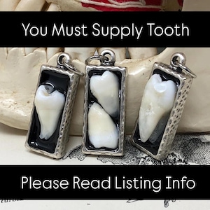 YOU SUPPLY TOOTH - Your Supplied Tooth/Teeth Custom Made Into Antique Silver Hammered Metal Rectangle Setting Pendant Necklace