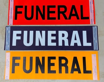 PICK ONE! Funeral Procession Windshield Sticker - Unused Vehicle Window Sign Funerary Collection
