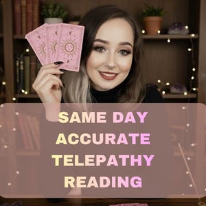 May include: A woman holding three pink tarot cards with sun and moon designs. The image includes text that reads "SAME DAY ACCURATE TELEPATHY READING". Two lit candles and a crystal ball are also visible.