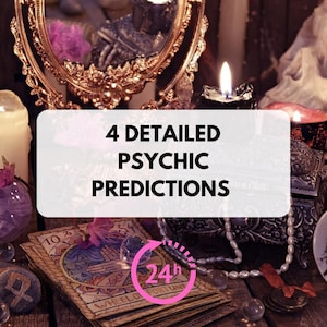 May include: An image featuring a collection of tarot cards, candles, and a decorative mirror. The text overlay reads "4 Detailed Psychic Predictions." A pink 24-hour clock graphic is also present, suggesting a service.