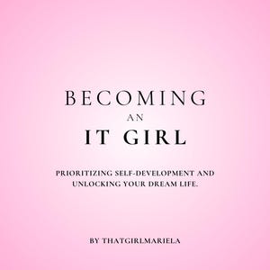 Becoming an IT Girl