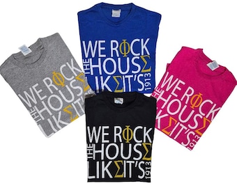 Phi Sigma Sigma Sorority T-Shirt: "We Rock The House" Greek Apparel