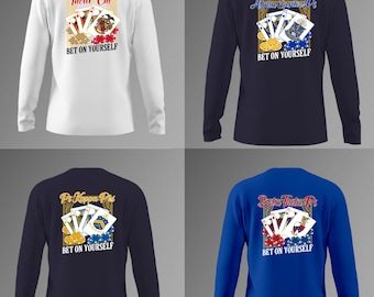 Fraternity Long Sleeve Shirt "Bet On Yourself” Poker Card Design / rush Week Shirt / Chapter Apparel / Graphic tee