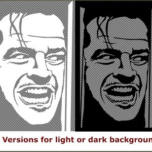 The Shining Here&#39;s Johnny .SVG - Jack Torrance (Jack Nicholson) inspired Vector Digital Download 4 versions