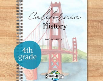 May include: A spiral-bound notebook titled California History 9,000 B.C. - 1950 A.D. featuring a watercolor illustration of the Golden Gate Bridge. A teal circular graphic on the left side displays the text 4th grade, and a logo at the bottom reads Stories in History.