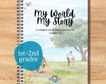 May include: Spiral-bound book titled "My World, My Story" for grades 1-2 social studies. The cover features a watercolor illustration of a park scene with a family. A blue circle indicates "1st-2nd grades". The book is from "Stories in History".
