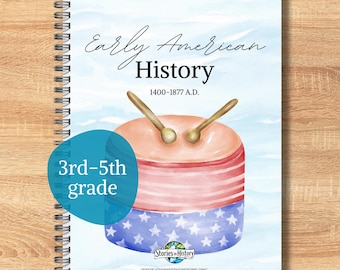 Early American History Homeschool Curriculum | Full-Year 3rd–5th Grade- Printed Version