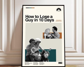 How to Lose a Guy in 10 Days Poster - Movie Poster - Midcentury Modern Art - Minimalist Print - Retro Poster - Vintage Print - Gift for him
