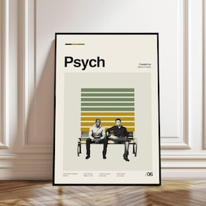 May include: A framed poster featuring the word "Psych" in bold black letters. The poster has a minimalist design with two men sitting on a bench, and horizontal stripes in shades of green and yellow. The poster is displayed against a white wall.
