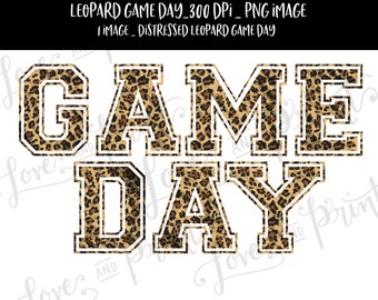 Distressed Leopard Game Day | PNG | Sublimation Design | Leopard | Game Day | Digital Download | Clipart
