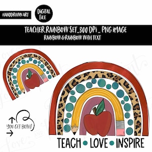 Teacher Rainbow | Teach Love Inspire | Classroom Clipart | School Sublimation Design | Digital Download | Pencil Rainbow | Apple