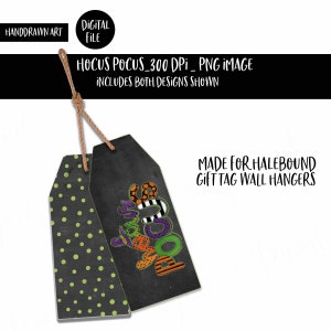 Halloween Gift Tag Hanger | Digital Designs | Gift Tag Wall Hanger Designed for HaleBound | Template | DIGITAL ONLY | Sublimation