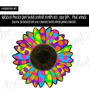 Sunflower Template Drawn for HaleBound Sunflower Door Hanger | Sublimation | Clipart | Welcome | Bright Sunflower | Polka Dot Sunflower