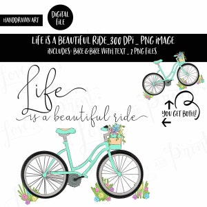 Life is a Beautiful Ride | Bicycle | Bike | Handdrawn | Sublimation | Clipart | Bicycle Clipart | PNG | Digital Download | Spring Clipart