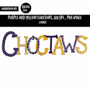 Choctaws Sublimation Design | Choctaws Doodle Letters | Choctaw | Football | Digital Art | Handdrawn | PNG Image | Purple and Gold