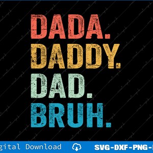 Papá, papá, hermano, letra informal, archivos SVG y PNG digitales