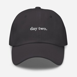 Day Two Embroidered Dad Hat – EDM Festival Streetwear Cap – Minimalist Rave Outfit Gift – Unisex PLUR Techno House Bass Hat