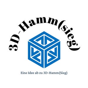 Könnte beinhalten: Ein Logo mit dem Text "3D-Hamm(Sieg)" in einer gebogenen Anordnung. Das Logo zeigt ein blaues geometrisches Würfeldesign in der Mitte, darunter der Text "Eine Idee ab zu 3D-Hamm(Sieg)".