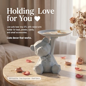 Teddybär-Tablett, Poly-Figur mit erhöhtem Tablett, Schmuckaufbewahrung, dekorativer Schlüsselhalter (Digitale STL-Datei)