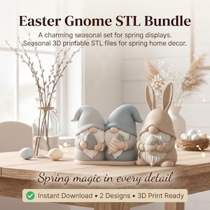 Easter Gnome STL Bundle – Cute Bunny Gnome with Egg & Carrot | Spring Table Decor | 3D Printable Easter Figures | Digital Download