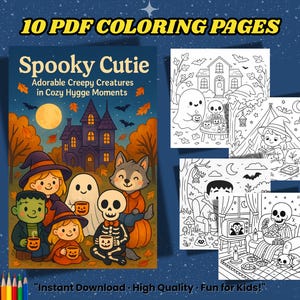 Spooky Cutie Coloring Book – 10 Cute & Creepy Halloween Pages | Cozy Hygge Creatures | Printable PDF | 8.5 x 8.5 in