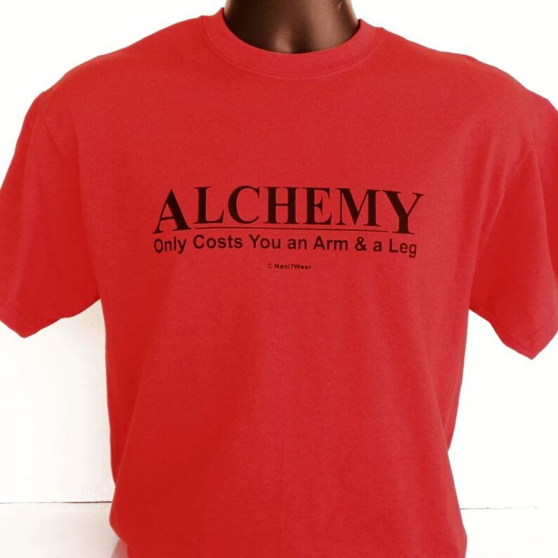 Alchemist Anime Demotivator T-Shirt Alchemy: Only Costs and Arm & a Leg FREE SHIPPING image 2