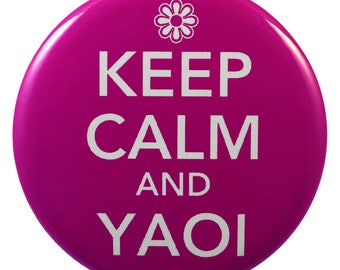 Anime 2-Inch Button: Keep Calm and Yaoi