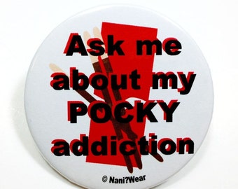 Pocky 2-Inch Anime Button (Ask Me About My Pocky Addiction)