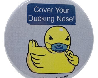 Autocorrect Rubber Ducky 2.25 Inch Geek Button Cover Your Ducking Nose