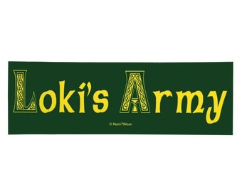 Loki's Army Geek Bumper Sticker