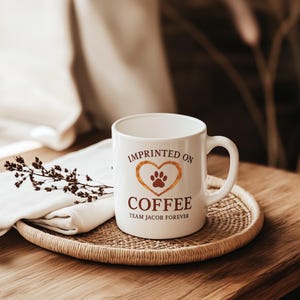 Twilight Merch Jacob, Team Jacob, Twilight Meme Cup, Jacob Black, Gift for her, Edward Cullen Gift, Gift for Fans, Edward Twilight Mug, 11oz