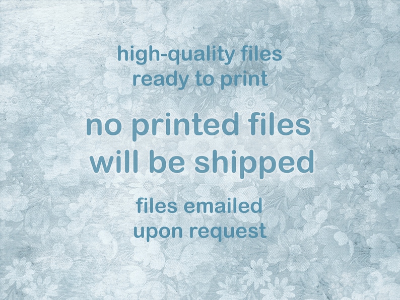 Puede incluir: Texto sobre un fondo floral azul que dice: "archivos de alta calidad listos para imprimir no se enviar&aacute;n archivos impresos archivos enviados por correo electr&oacute;nico a pedido"