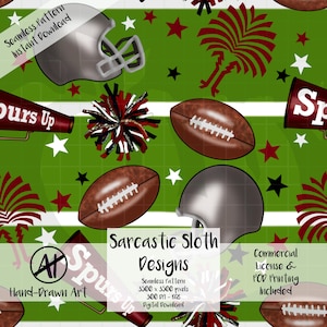 May include: A seamless digital pattern featuring football helmets, footballs, pom-poms, and stars on a green background. The design includes the text "Spurs Up" and "Sarcastic Sloth Designs". This pattern is a digital download.