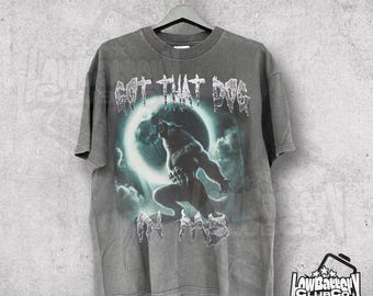 T-shirt Got That Dog in Me, t-shirt meme loup mâle alpha, t-shirt drôle de mentalité Sigma, graphisme couleurs confort des années 90, t-shirt avant-gardiste