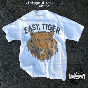 Easy Tiger Vintage Graphic Tee, Retro Aesthetic Comfort Colors Shirt, Chill 90s Streetwear T-Shirt, Bold Animal Print Tee