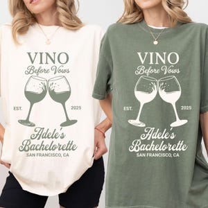 Vino Before Vows Shirt, Custom Winery Bachelorette Shirt, Napa Girls Trip Tee, Wine Tasting Party Shirt, Personalized Bridal Gift