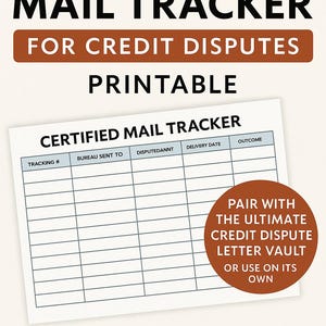 Puede incluir: Seguimiento de correo certificado imprimible para disputas de crédito. El rastreador tiene columnas para el número de seguimiento, la oficina a la que se envió, la cuenta en disputa, la fecha de entrega y el resultado. Dice "Combina con la Bóveda de Cartas de Disputa de Crédito Definitiva o úsala por tu cuenta".