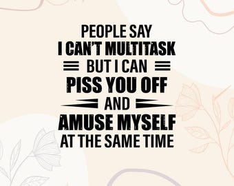 Lustiges Multitasking-Zitat SVG | Sarkastisches T-Shirt Design (Digitaler Download)