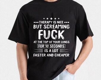 Funny Mental Health Quote Design | Therapy Alternative (digital