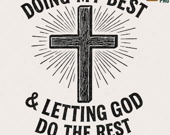 Christian Shirt Design PNG, Religious Quote (Digital Download)