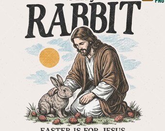 Retro Christian Easter Graphic – Silly Rabbit Jesus PNG (Digital Download)