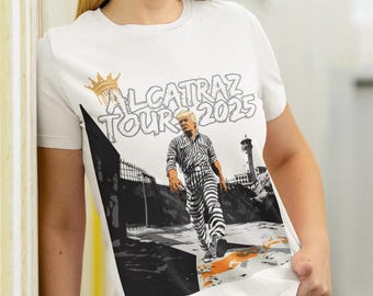 Alcatraz 2025 Luxury Prison Resort Tour Parody Trump T-Shirt
