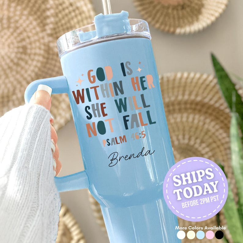 Faith Tumbler, God Is Within Her, Psalm 46:5 Cup, Christian Gift, Inspirational Cup, Personalized Christian Tumbler, Religious Gift image 9