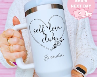 Self Love Club Tumbler, Personalized Name Cup, Self Care Gift, Mental Health Awareness Cup, Friendship Gift, Birthday Present