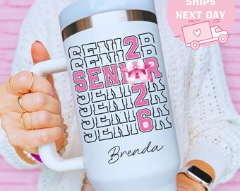 Senior 2026 Personalized Tumbler, Class of 2026 Cup, Graduation Gift for Her, Senior Girl Gift, High School Graduate, College Bound Cup