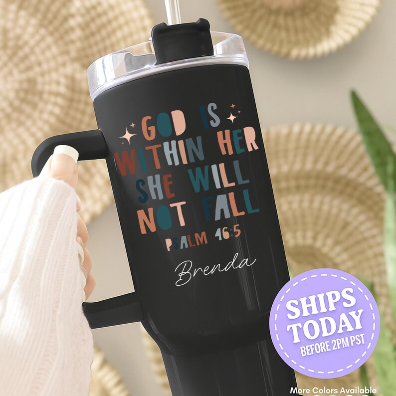 Faith Tumbler, God Is Within Her, Psalm 46:5 Cup, Christian Gift, Inspirational Cup, Personalized Christian Tumbler, Religious Gift image 6